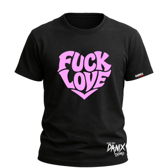 Tshirt FUCK LOVE [DANIX CENSORED]